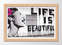 Cuadro enmarcado natural Arte callejero, life is beutifull, banksy
